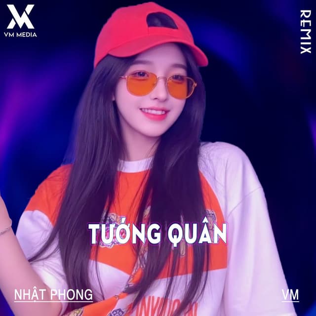 Tướng Quân (Remix)