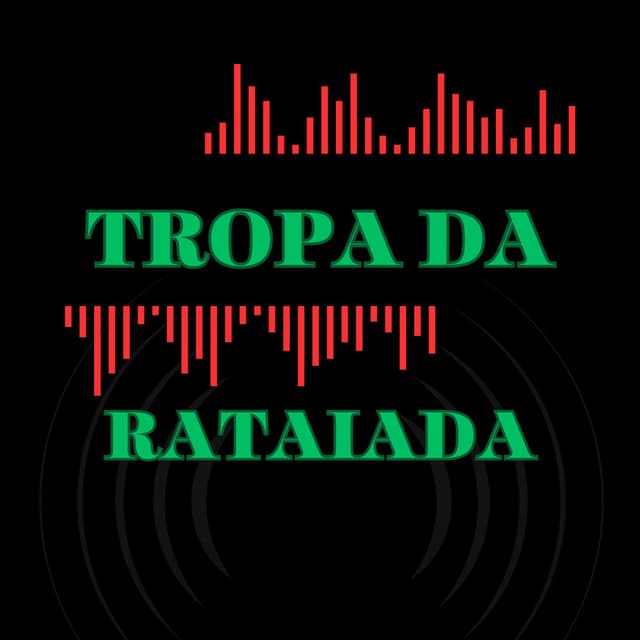 Tropa da Rataiada