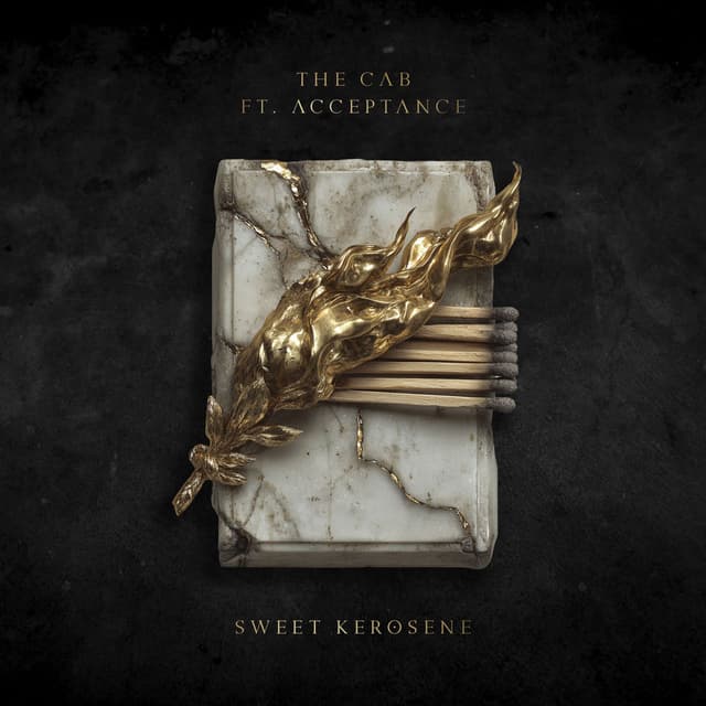 Sweet Kerosene (With Acceptance)
