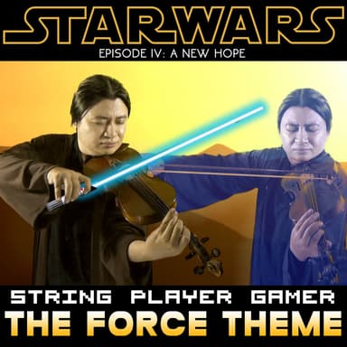The Force Theme (From Star Wars IV: A New Hope)