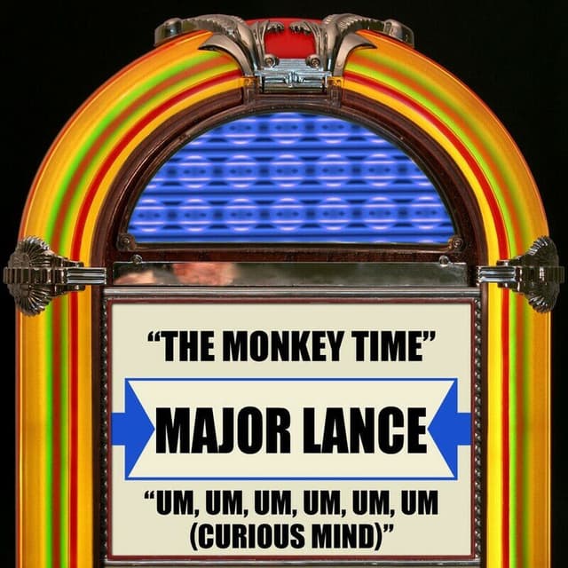 The Monkey Time / Um, Um, Um, Um, Um, Um (Curious Mind) (Rerecorded Version)