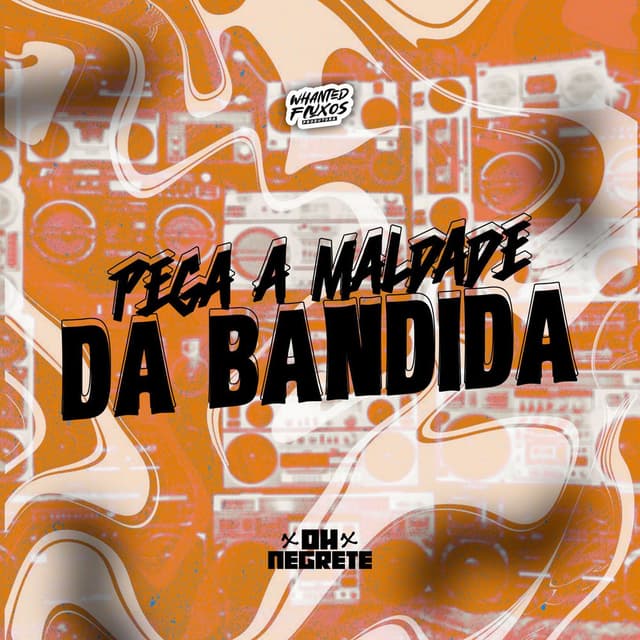 Pega a Maldade