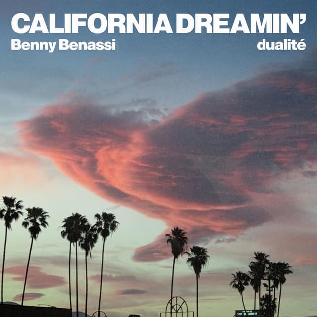 California Dreamin'