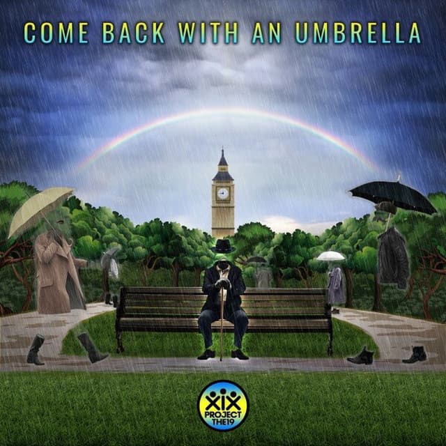 Come Back with an Umbrella