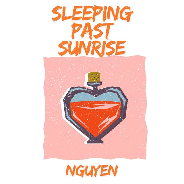 Sleeping Past Sunrise