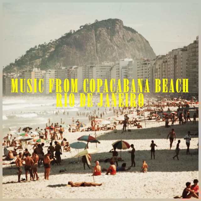 Music from Copacabana Beach, Rio De Janeiro