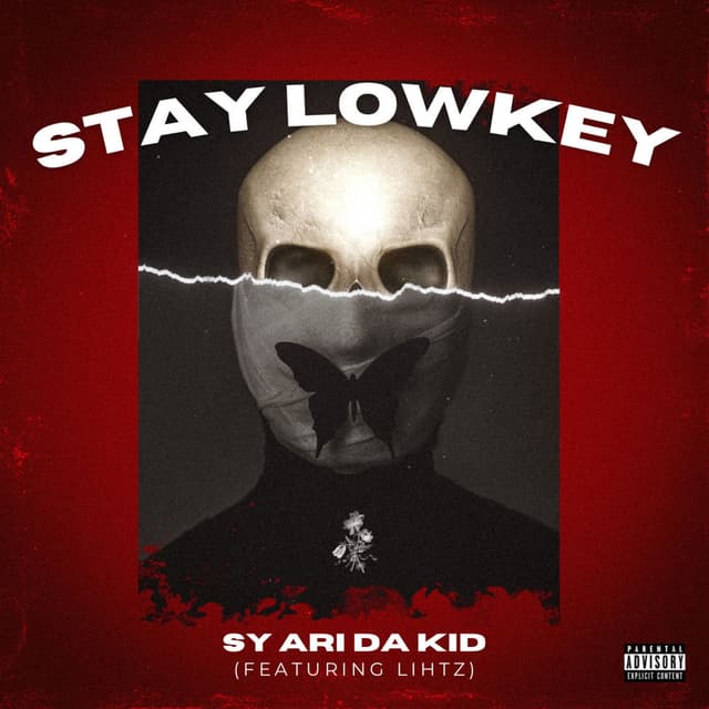 Stay Lowkey