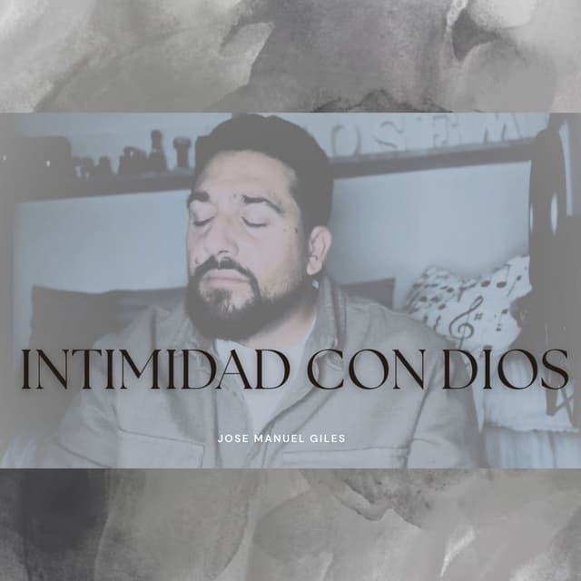 Intimidad Con Dios