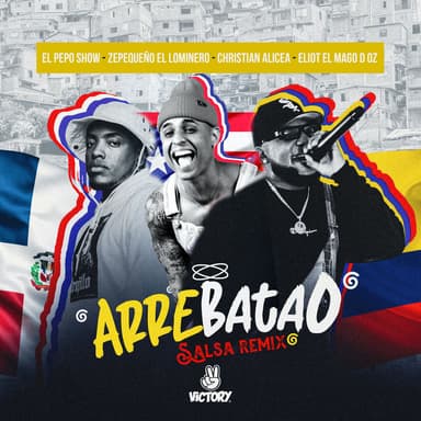 Arrebatao (Salsa Remix)