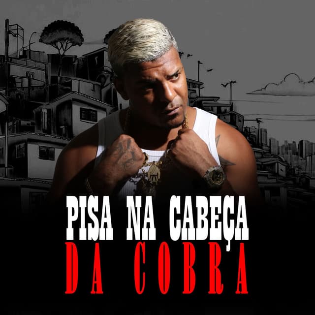 PISA NA CABEÇA DA COBRA