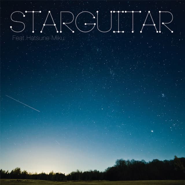 STAR GUITAR feat.Hatsune Miku