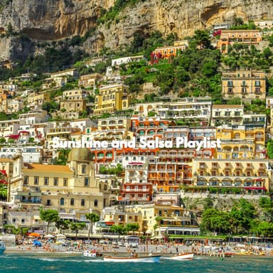Sunshine and Salsa Playlist