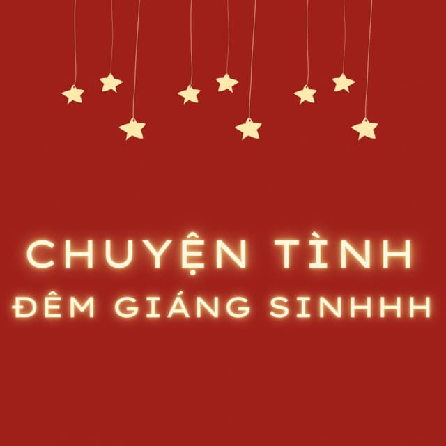 Chuyện Tình Đêm Giáng Sinhhh
