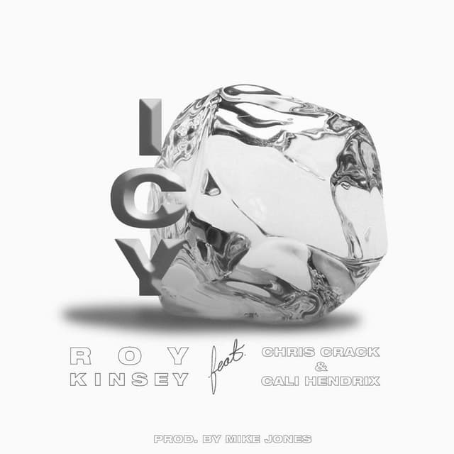 ICY (feat. Chris Crack & Cali Hendrix)