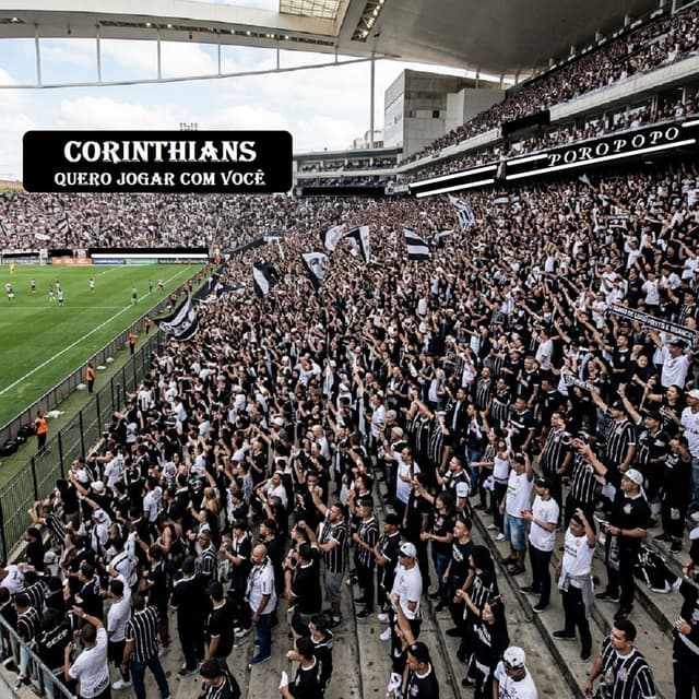 CORINTHIANS QUERO JOGAR COM VOCÊ