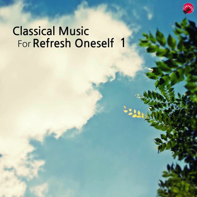 Classical music for Refresh oneself 1