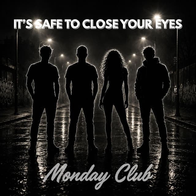 It's Safe to Close Your Eyes