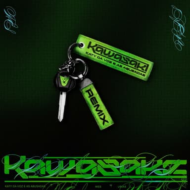 KAWASAKI - KATY DA VOZ E AS ABUSADAS Remix