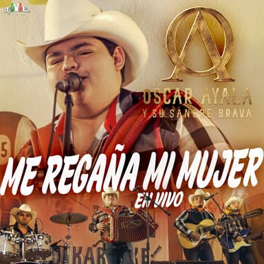 Me Regaña Mi Mujer (En Vivo)