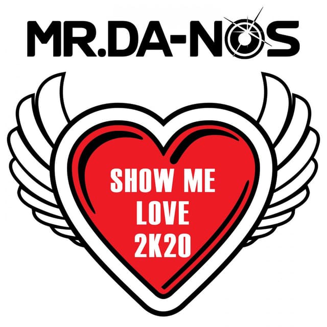 Show Me Love 2K20