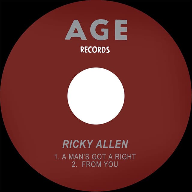 A Man's Got A Right / From You