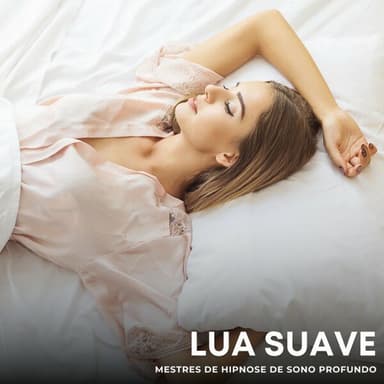 Lua Suave: Música Relaxante