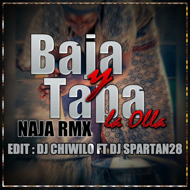 BAJA Y TAPA /edit afro/ (feat. Dj Chiwilo)