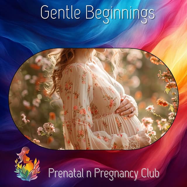 Gentle Beginnings