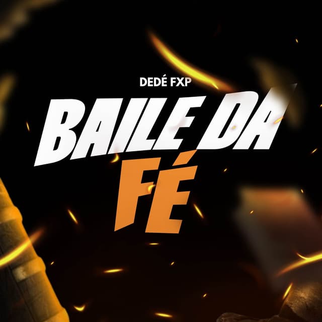 BAILE DA FÉ