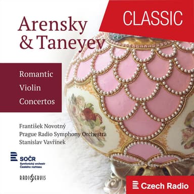 Arensky & Taneyev: Romantic Violin Concertos