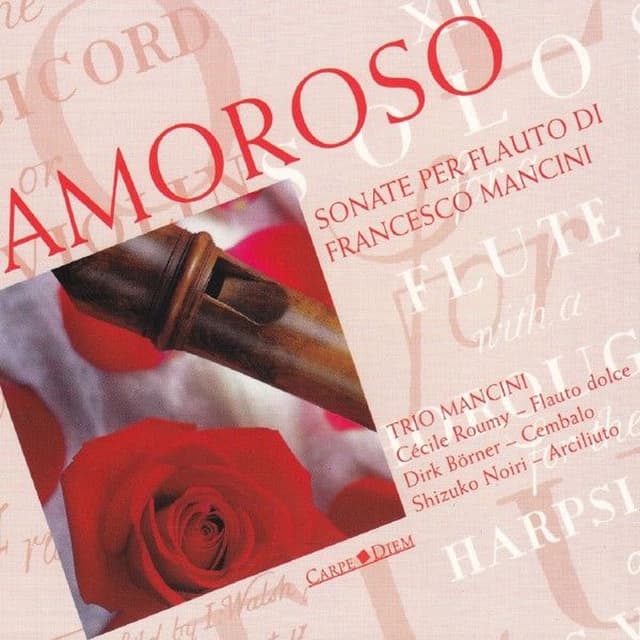 Amoroso (Sonate per Flauto di Francesco Mancini)