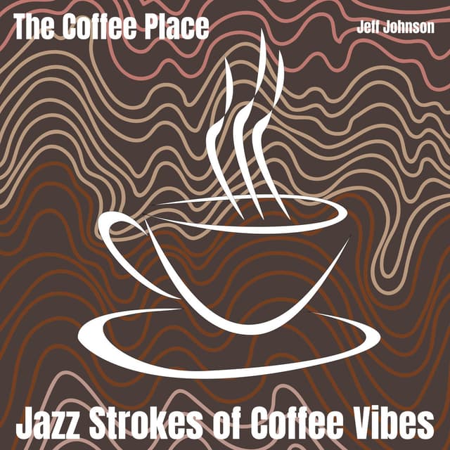 Jazz Strokes of Coffee Vibes