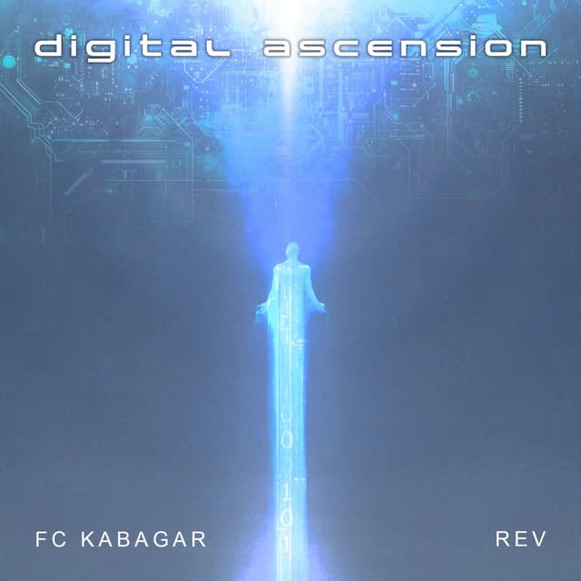 Digital Ascension (feat. REV)