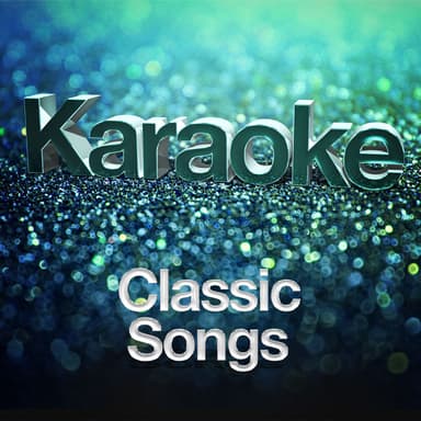 Karaoke - Classic Songs