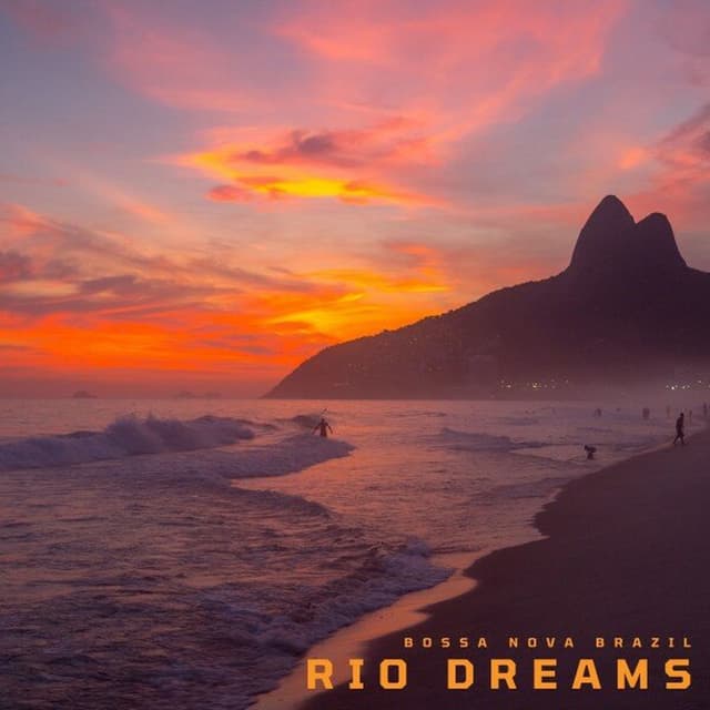 Rio Dreams: Easy Listening Bossa Nova