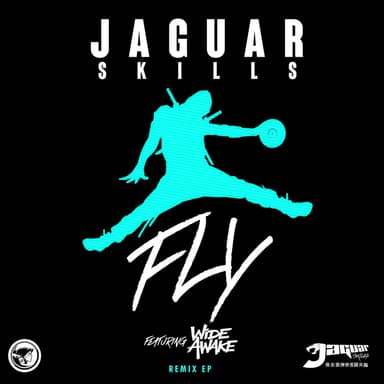 FLY (feat. WiDE AWAKE, Lady Lykez, Scrufizzer & Milli Major) (The Jaguar Skills 140 Remix)