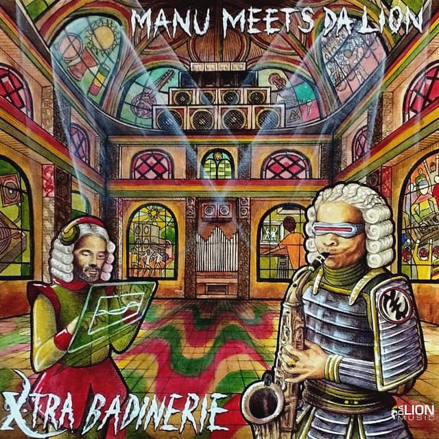 Manu Meets Da Lion - Xtra-Badinerie