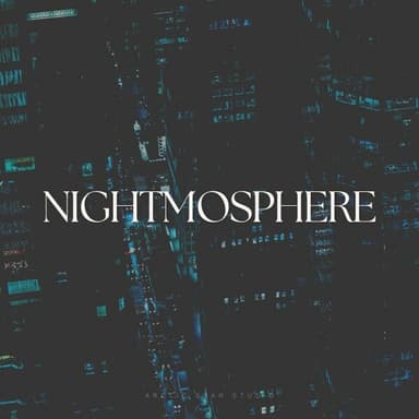 Nightmosphere