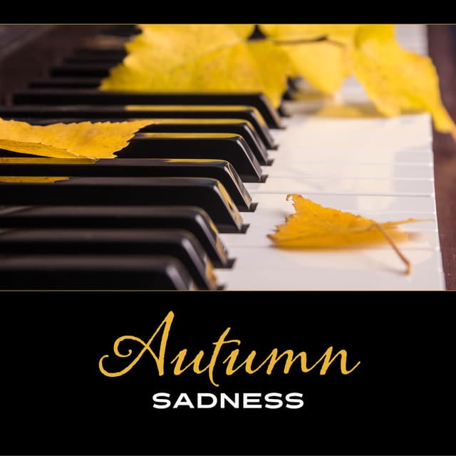 Autumn Sadness
