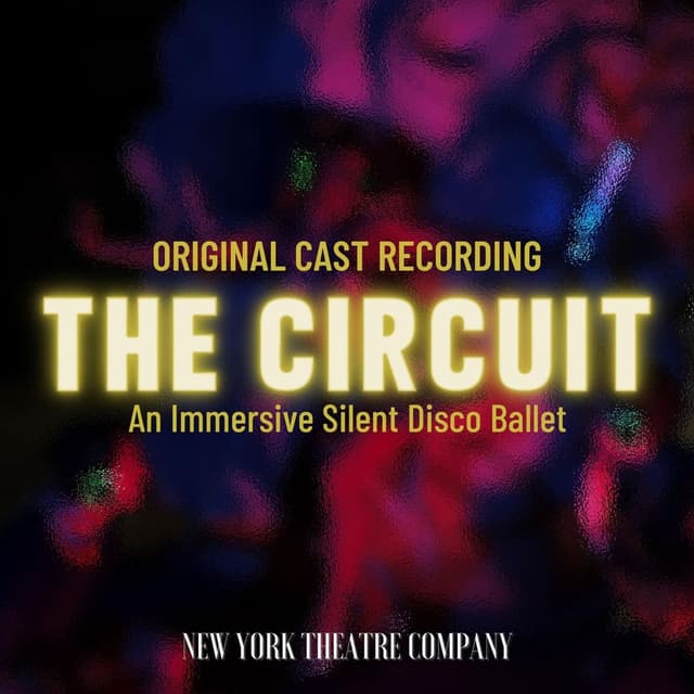 THE CIRCUIT: An Immersive Silent Disco Ballet