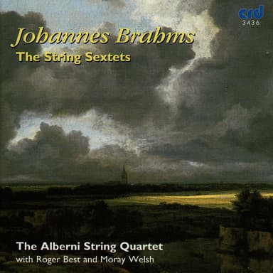 Brahms: The String Sextets