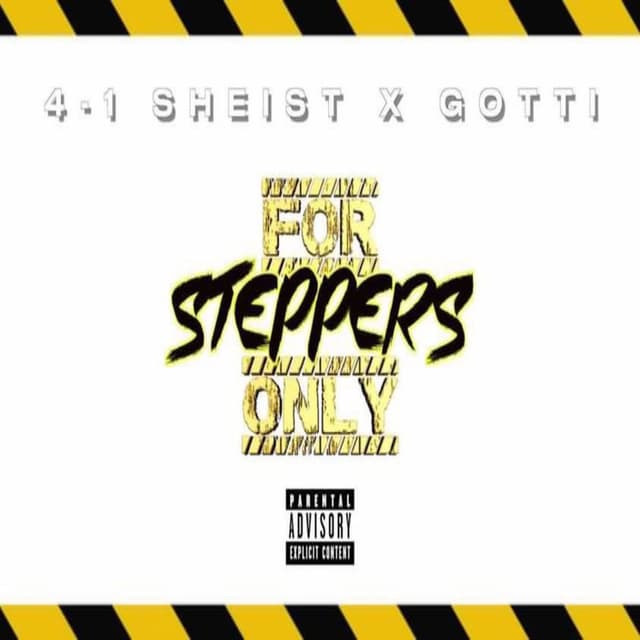 For Steppers Only (feat. Rich Gotti)