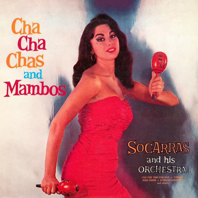 Cha Cha Chas and Mambos