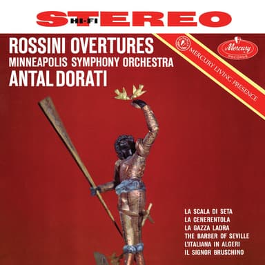 Rossini: Overtures (Antal Doráti / Minnesota Orchestra — Mercury Masters: Stereo, Vol. 7)