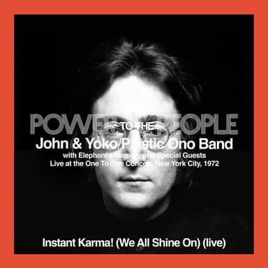 Instant Karma! (We All Shine On) (Live At The One To One Concert, Afternoon Show)