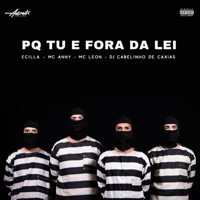 Pq tu e fora da lei