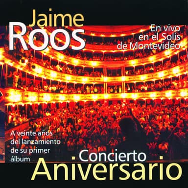 Concierto Aniversario (En Vivo en el Solís de Montevideo) (Remastered)