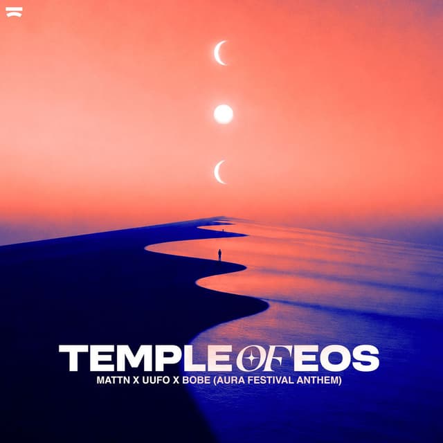 Temple Of EOS (AURA Festival Anthem)