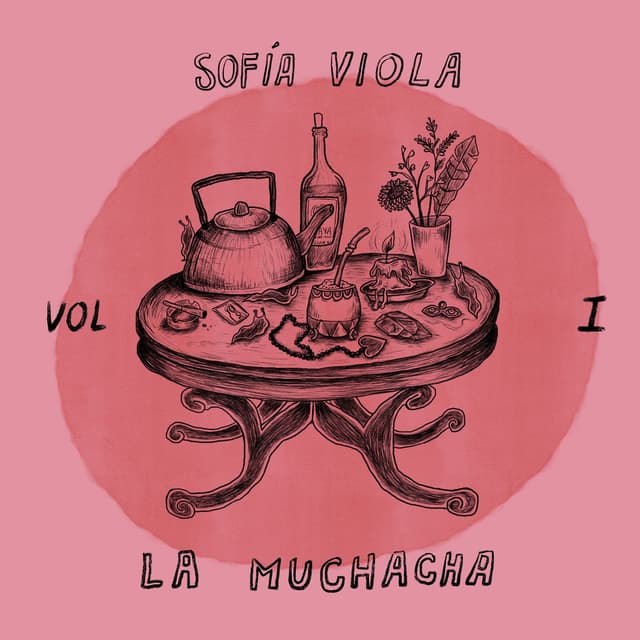 Sofía Viola y la Muchacha, Vol. 1