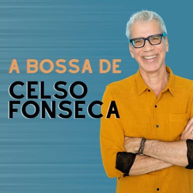 A Bossa de Celso Fonseca